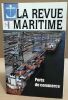La revue maritime n° 456 / port de commerce. Collectif