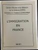 L' Immigration en France. Cercle D' Études Et De Réflexionsur La Défense