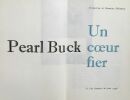 Un coeur fier. Pearl Buck