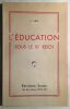 L' Education sous le IIIe Reich. Leif J