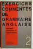 Exercice commentés de grammaire anglaise volume 2. Enseignement supérieur. Rivière  Mazodier  Hoarau