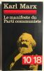 Le manifeste du parti communiste. Karl Marx