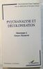 Psychanalyse et décolonisation: Hommage à Octave Mannoni. Combrichon Anny  Collomb Véronique