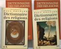 Dictionnaire des religions (édition en 2 tomes). Poupard Paul