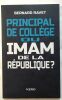 Principal de collège ou imam de la république. Ravet Bernard