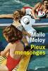 Pieux mensonges. Meloy Maile