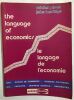 The Language of economics / le language de l'économie. Michel Péron John Berridge