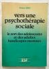 Vers une psychothérapie sociale. Zribi Gérard