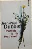 Parfois je ris tout seul. Dubois Jean-paul