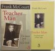 Teacher Man. MCCOURT Frank  VIALLET Laurence