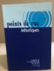 Points de vue initiatiques n° 85. Collectif