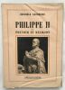 Philippe II : pouvoir et religion. Schneider Reinhold