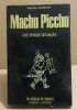 Machu picchu cité perdue des incas. Waisbard Simone
