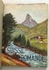 Suisse Romande (ouvrage orné de 168 héliogravures). Girard Pierre