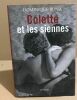 Colette et les siennes: biographie. Bona Dominique