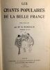 Les chants populaires de la belle France (paroles et musique). Dumoulin B