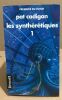 Les synthérétiques/ tome 1. Cadigan Pat