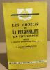 Les modeles de la personnalité en psychologie. Lagache / De Montmollin/ Pichot / Yela