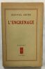 L' Engrenage (édition de 1946). Jean-Paul Sartre