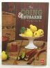 Coing & rhubarbe (35 recettes). Clea