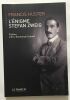 L'Enigme Stefan Zweig. Francis Huster  Eric-Emmanuel Schmitt