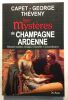 Les mystères de Champagne-Ardennes. Capet Guy  George Jean-Claude  Théveny Bruno