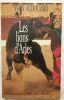 Les Lions D' Arles. AUDOUARD YVAN