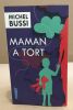 Maman a tort. Michel Bussi