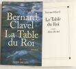 La Table du roi. Clavel Bernard