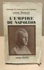 L'empire de Napoleon. Madelin Louis