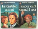 Irrésistible amant / amour vient quand il veut (lot de 2 livres). Cartland Barbara