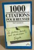 1000 citations pour reussir. Luc Uyttenhove