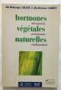 Les hormones végétales naturelles. Rueff Dominique  Nahon Maurice