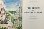 Chateaux et vallée de la Loire (nouvelle édition 1958 avec son plan 203 photographies)). Levron Jacques