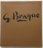 Georges Braque - Orangerie des Tuileries - 16 octobre 1973 / 14 janvier 1974. Ministère Des Affaires Etrangeres