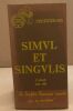 Simvl et Singvlis 3e période 1880-1980 "La Comédie Française racontée par ses comédiens". Collectif