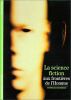 La science-fiction aux frontières de l'homme. Manfredo Stéphane