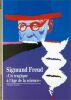 Sigmund Freud : "Un tragique à l'âge de la science". Babin Pierre