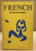 French cultural reader / petit miroir images et reflets de la civilisation française des origines à nos jours. Denoeu François