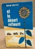 Et le désert refleurit / traduit de l'hébreu. Beni Metiv