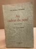 Au cadran du passé / contes et nouvelles. Munsch Jean-frederic