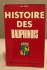 Histoire des dauphinois. Comby Louis