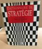 Dictionnaire de stratégie. Montbrial Thierry de  Klein Jean