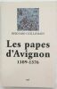 Les Papes d'Avignon : 1309-1376. Guillemain Bernard