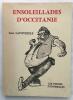 Ensoleillades d' Occitanie. Latourelle Jean