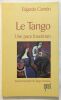 Tango : une pure invention (essai). Canton Edgardo