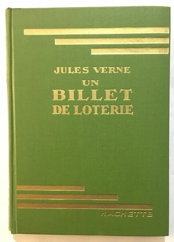 Un Billet De Loterie (Le Numero 9672) - Suivi De Frritt Flacc