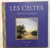 Les celtes : peuples et cultures. Wood Juliette