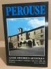 Perouse / guide historico-artistique / 183 photos en couleurs. Mancini Frederico