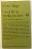 L' an 1 de la révolution Russe tome III (edition intégrale et augmentée). Victor Serge